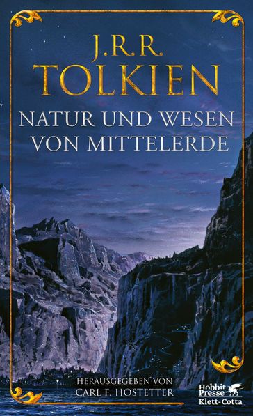 Natur und Wesen von Mittelerde - J.R.R. Tolkien