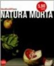 Natura morta. Ediz. illustrata