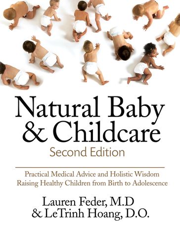 Natural Baby and Childcare, Second Edition - Lauren Feder - Letrinh Hoang