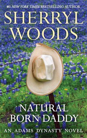 Natural Born Daddy (And Baby Makes Three, Book 2) - Sherryl Woods