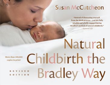Natural Childbirth the Bradley Way - Susan McCutcheon