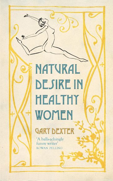 Natural Desire in Healthy Women - Gary Dexter