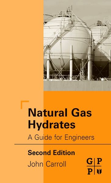 Natural Gas Hydrates - John Carroll