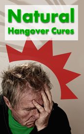 Natural Hangover Remedies