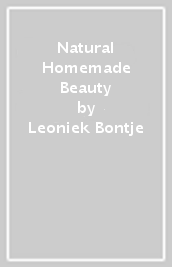 Natural Homemade Beauty