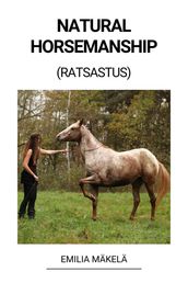 Natural Horsemanship (Ratsastus)