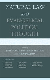 Natural Law and Evangelical Political Thought