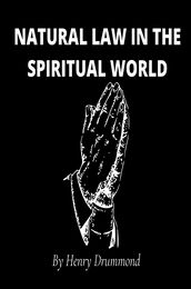 Natural Law in the Spiritual World