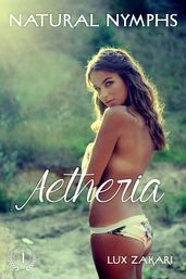 Natural Nymphs 1: Aetheria