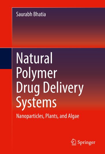 Natural Polymer Drug Delivery Systems - Saurabh Bhatia