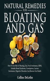 Natural Remedies For Bloating And Gas