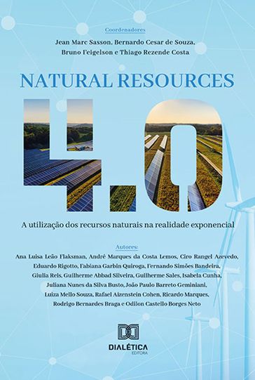 Natural Resource 4.0 - Jean Marc Sasson - Bernardo Cesar de Souza - Thiago Rezende Costa - Bruno Feigelson