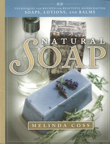 Natural Soap - Melinda Coss