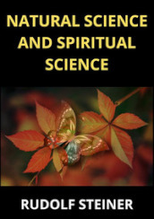 Natural science and spiritual science