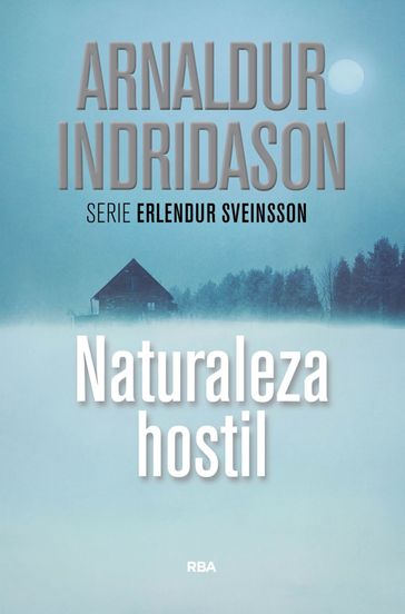 Naturaleza hostil - Arnaldur Indridason