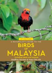 A Naturalist s Guide To Birds of Malaysia (3rd edition)