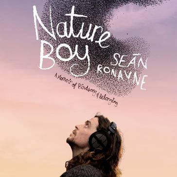 Nature Boy - Seán Ronayne