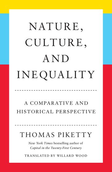 Nature, Culture, and Inequality - Thomas Piketty