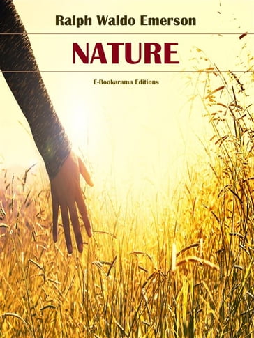 Nature - Emerson Ralph Waldo