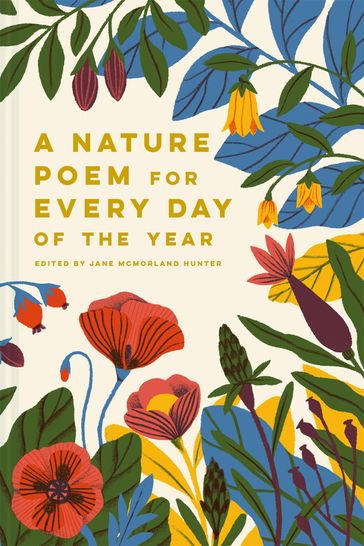 A Nature Poem for Every Day of the Year - Jane McMorland Hunter