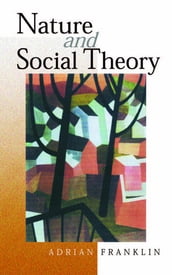 Nature and Social Theory