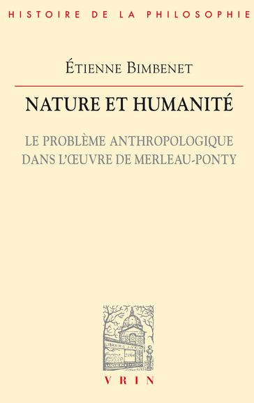 Nature et Humanité - Étienne Bimbenet