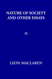 Nature of Society and other Essays