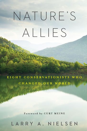 Nature's Allies - Larry Nielsen