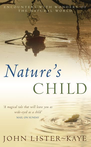 Nature's Child - Sir John Lister-Kaye