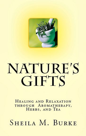 Nature's Gifts - Sheila Burke