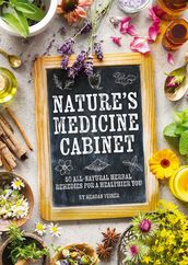 Nature s Medicine Cabinet