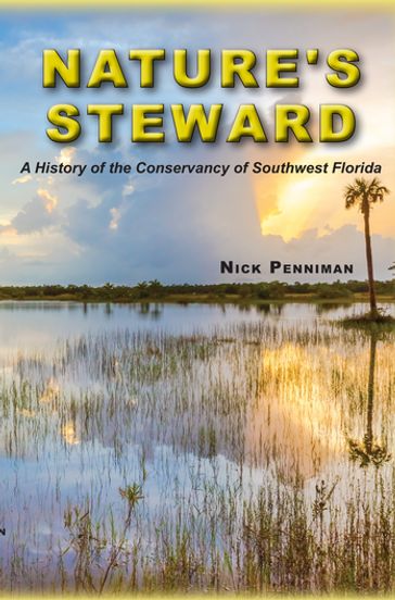 Nature's Steward - Nick Penniman