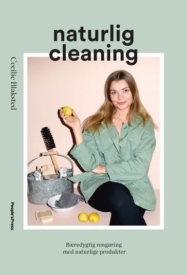 Naturlig cleaning - Cecilie Blaksted