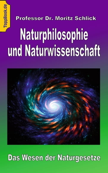 Naturphilosophie und Naturwissenschaft - Moritz Schlick