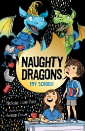 Naughty Dragons Try School!