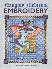 Naughty Medieval Embroidery