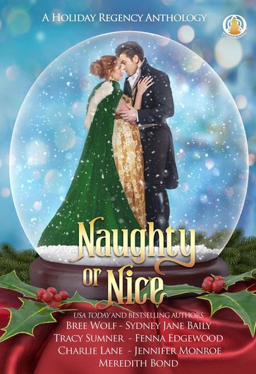 Naughty or Nice - A Holiday Regency Anthology