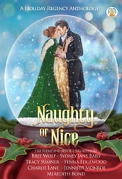 Naughty or Nice - A Holiday Regency Anthology