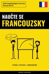 Naute Se Francouzsky - Výuka / Rychle / Jednoduše