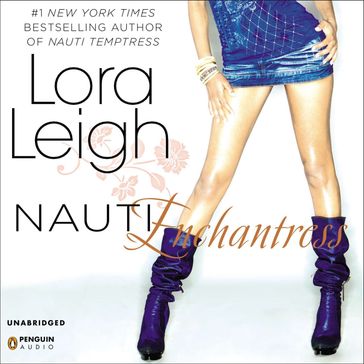 Nauti Enchantress - Lora Leigh