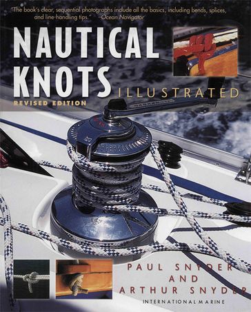 Nautical Knots Illustrated - Paul H H Snyder - Arthur F. F. Snyder