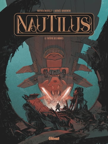 Nautilus - Tome 01 - Mathieu Mariolle - Guénael Grabowski