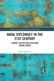 Naval Diplomacy in 21st Century