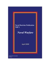 Naval Doctrine Publication NDP 1 Naval Warfare April 2020