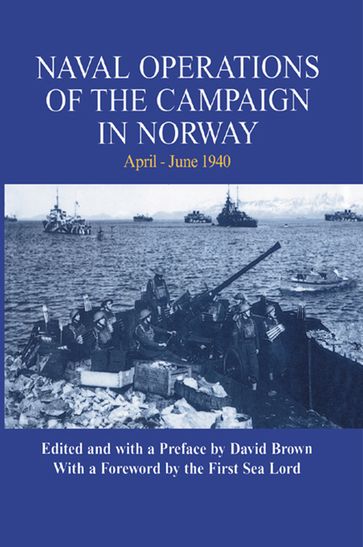 Naval Operations of the Campaign in Norway, April-June 1940 - David Brown