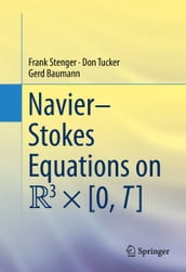 NavierStokes Equations on R3 × [0, T]