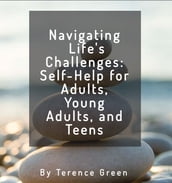 Navigating Life s Challenges