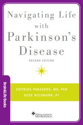 Navigating Life with Parkinson s Disease