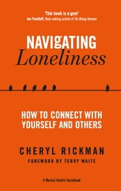 Navigating Loneliness