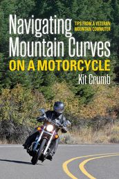 Navigating Mountain Curves on a Motorcycle
